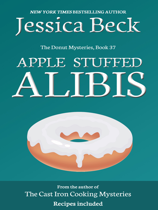 Title details for Apple Stuffed Alibis by Jessica Beck - Available